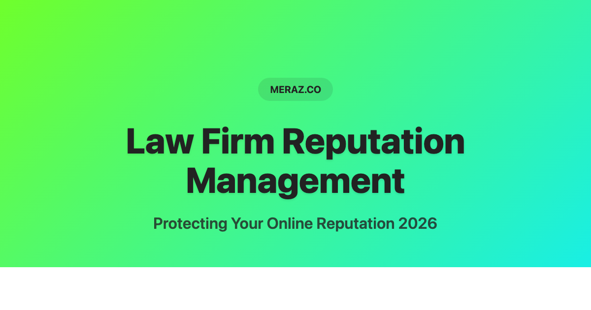 Law Firm Reputation Management: Protect Your Reviews and Win More Cases ...